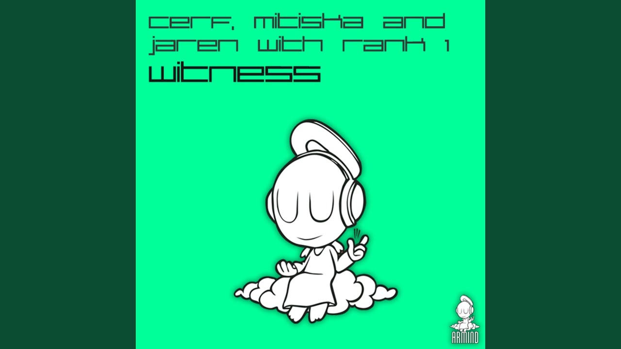 Witness (Original Club Mix)