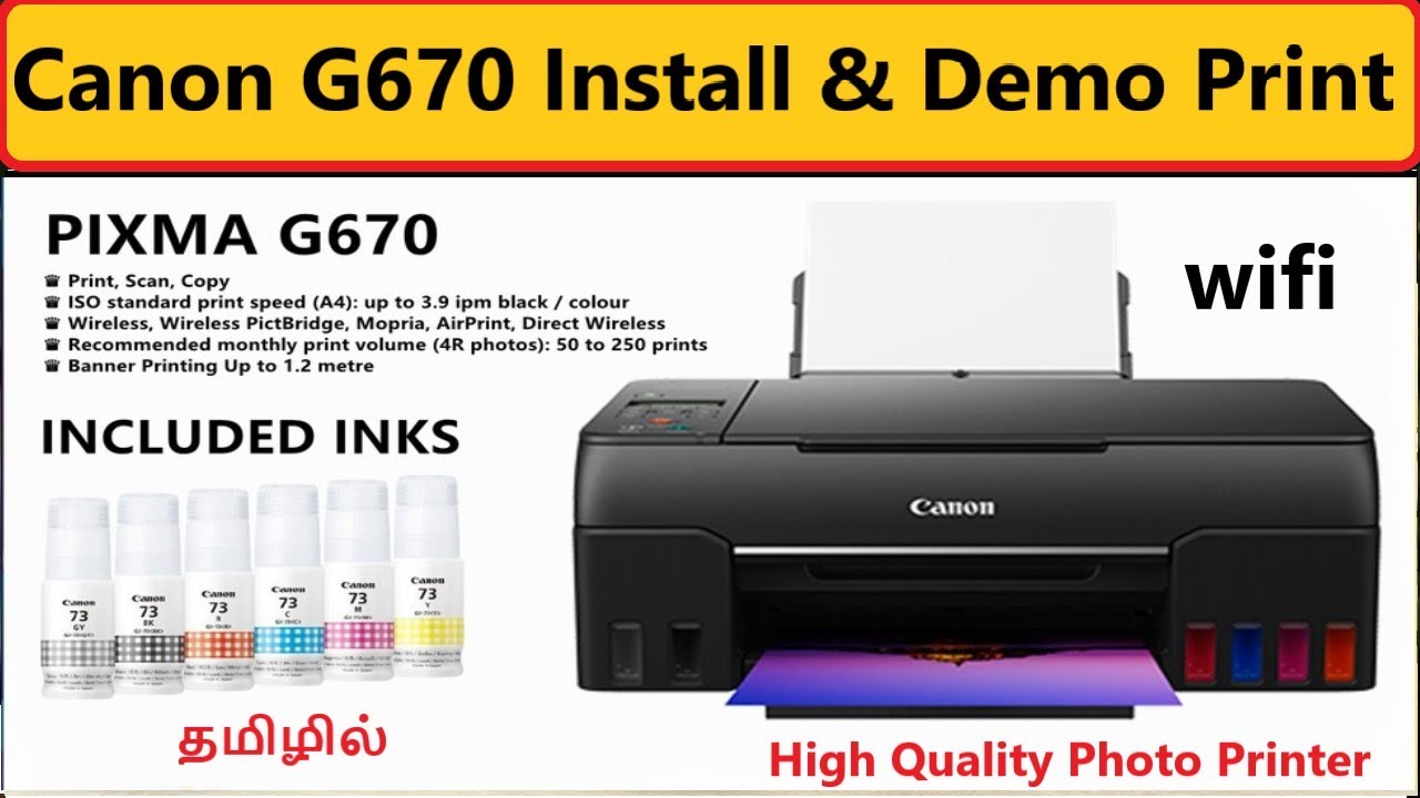 canon pixma g670 installation setup in tamil ,Canon g670 Printer wifi &apps install, 6 color printer