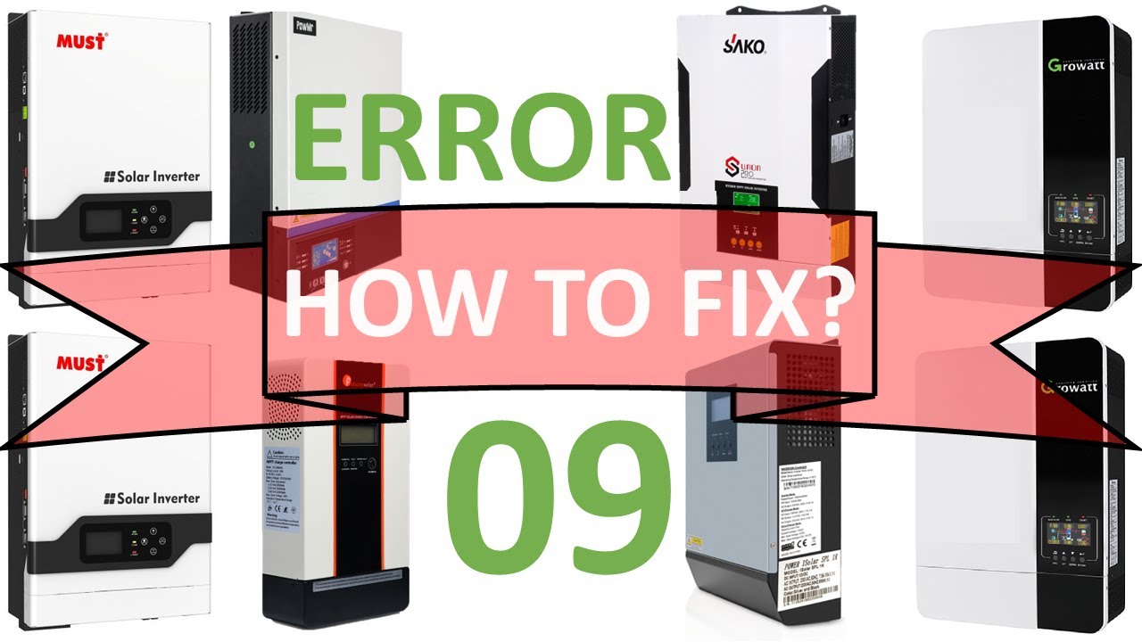 SOLAR INVERTER FIXING ERROR 09