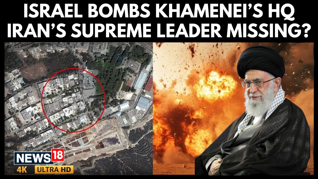 Iran-U.S. War News |Israel Strikes Khamenei's Tehran HQ As Trump Declares War On Iran | N18G