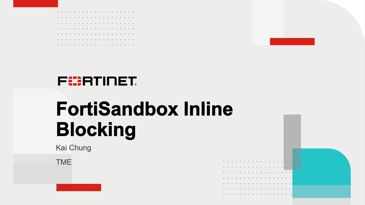 FortiSandbox Inline Blocking with FortiGate | Security Fabric