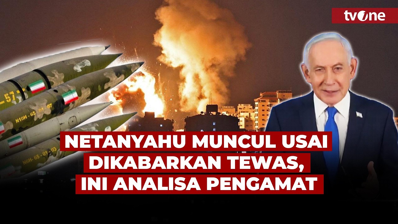Isu Kematian Netanyahu Bikin Heboh Dunia, Pengamat: Ini Adalah Strategi Perang | tvOne