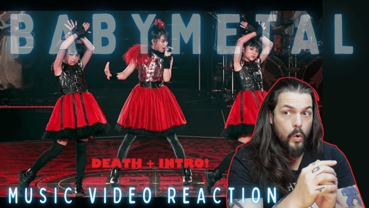 BABYMETAL - DEATH (With Intro) - First Time Reaction