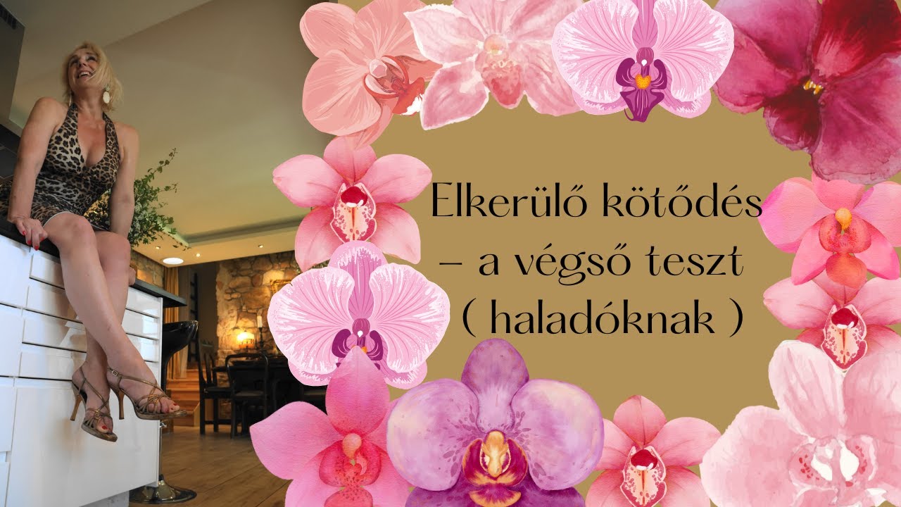Elkerülő kötődés  - a végső teszt