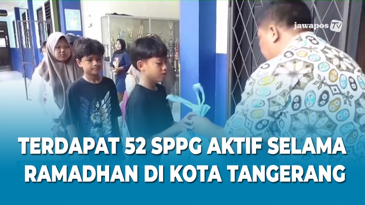 52 SPPG AKTIF SELAMA RAMADAN DI KOTA TANGERANG