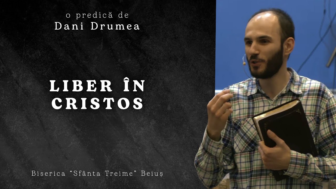 Dani Drumea | Liber în Cristos | Ciresarii TV | 10.04.2022 | Biserica 