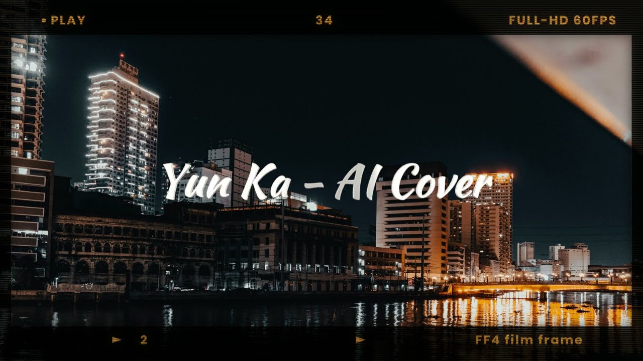 Yun Ka - AI Cover