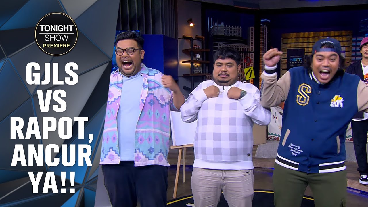 RAPOT VS GJLS? MANAKAH YANG MEMBERNYA LEBIH PAHAM CHEMISTRY SATU SAMA LAIN? - Tonight Show Premiere