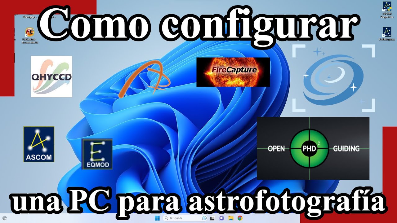 Preparando una PC para astrofotografía