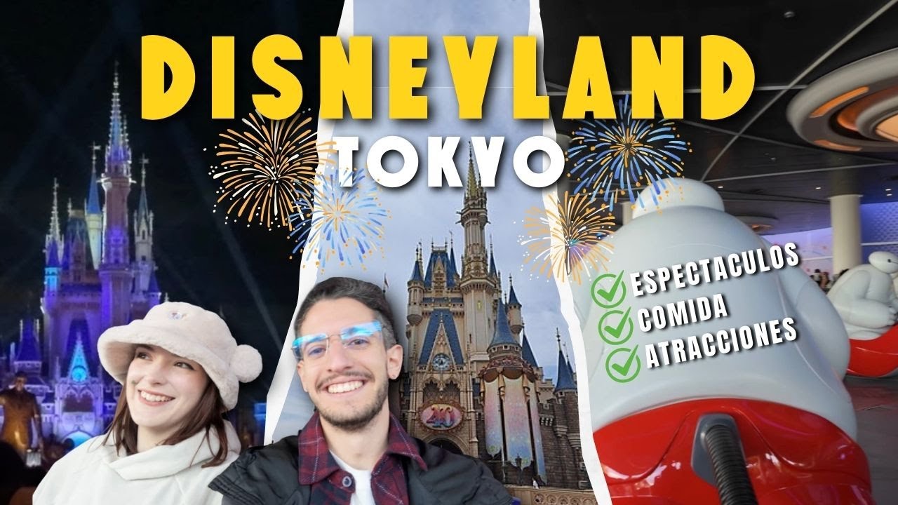 ¿Cómo es DISNEYLAND TOKYO?