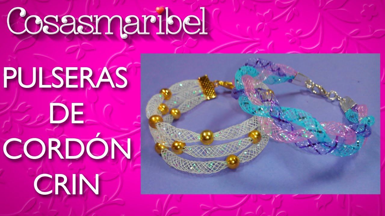 COMO HACER PULSERAS DE  CORDON DE CRIN (2 MODELOS)