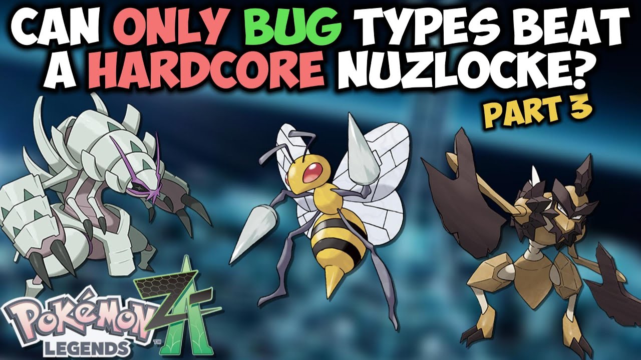 Can Only Bug Types Nuzlocke Legends ZA? Part 3 - Part 2