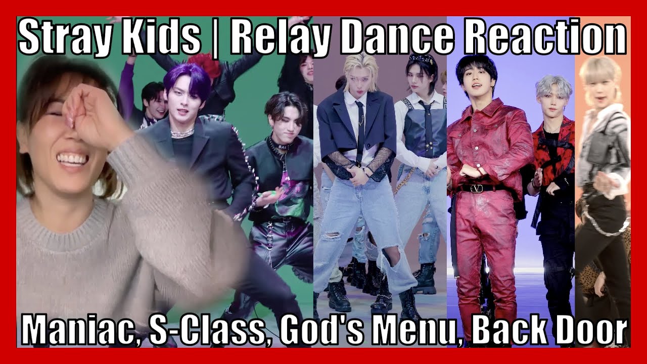 CHAOS IN ONE VIDEO😂 Stray Kids (스트레이 키즈) Maniac, S-Class, God's Menu, Back Door Relay Dance Reaction