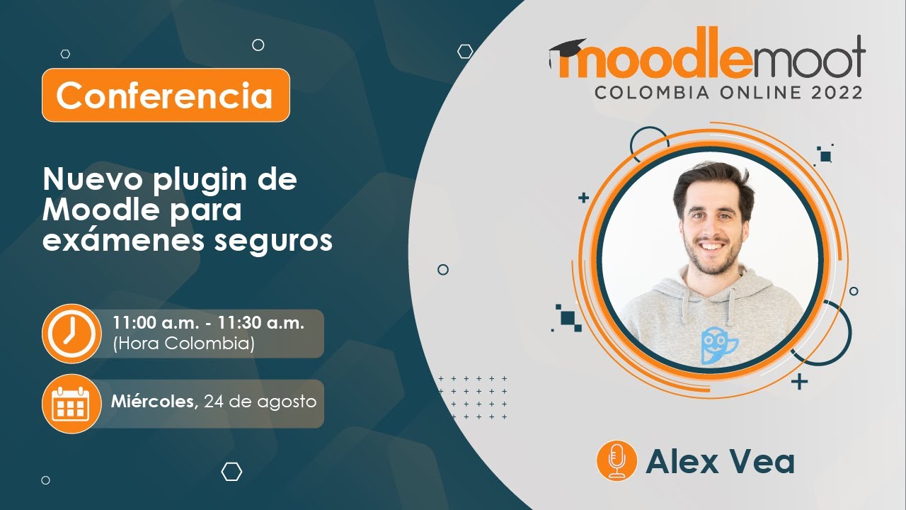 Alex Vea - Nuevo plugin de Moodle para exámenes seguros