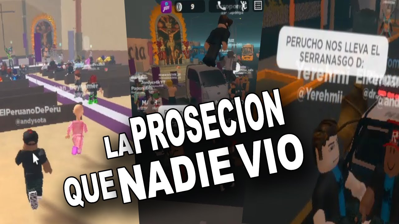 👼🏾PROCESION DEL SEÑOR DE LOS  MILAGROS PERO EN ROBLOX🙏🏾PERU CITY 4🙏🏾 DE PROCESION A SU REAL CUMBION