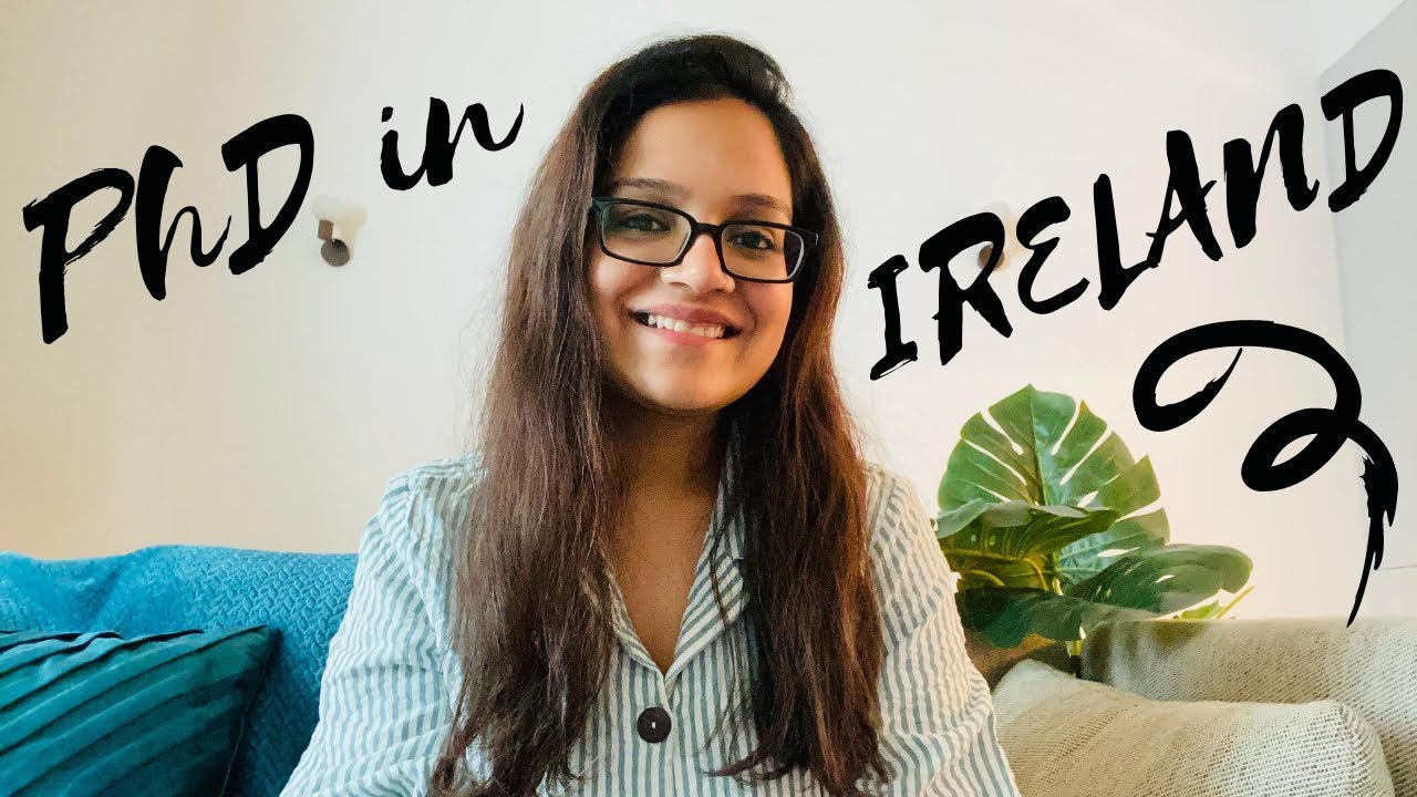 PhD in Ireland -  Trinity College Dublin & PhD Applications Q/A