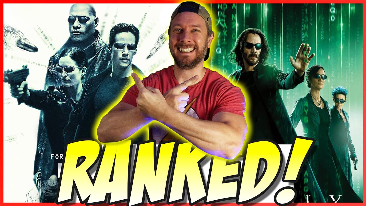 The Matrix Films Ranked!
