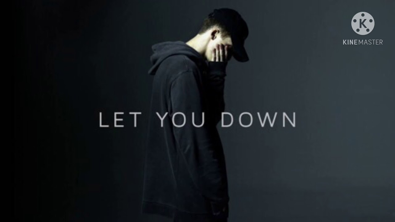 Nf - Let you down (ft. Eminem)