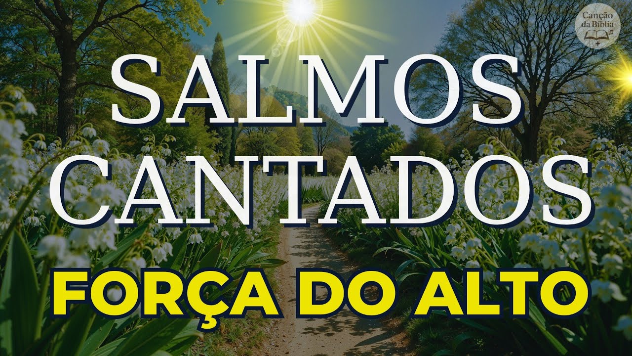 [ Sem anúncios ] Força Nova Para o Coração Desgastado 🎵 1 Hora de Salmos Cantados