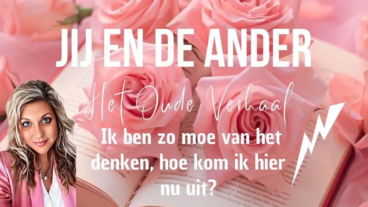 💖Jij en de ander, ik ben zo moe van het denken,🤨hoe kom ik hier nu uit?🆘