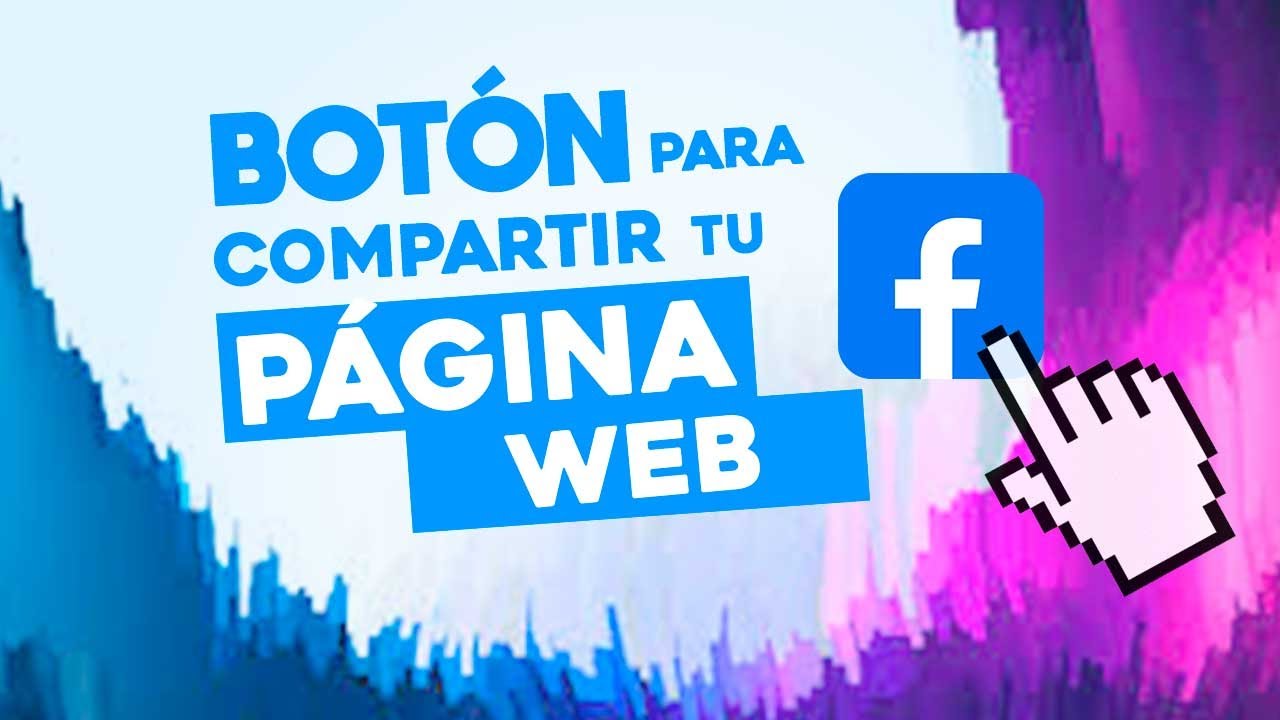 Hacer un Botón para Compartir en Facebook