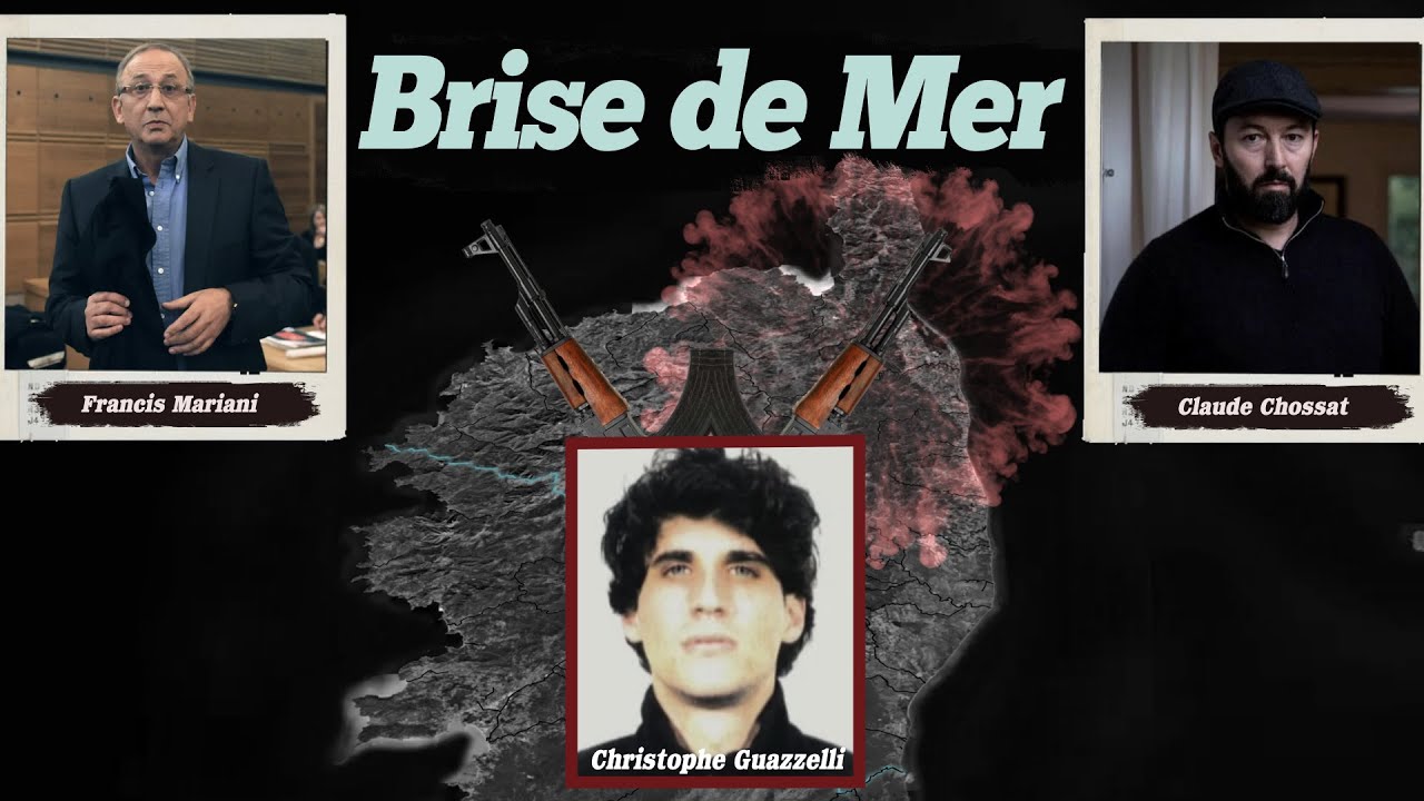 Milieu Corse : La guerre de la Brise de mer