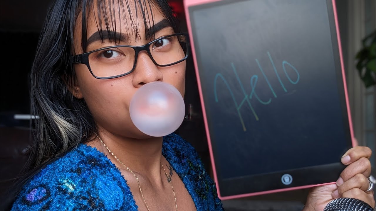ASMR Writing Trigger Words , Chewing Gum , Blowing Big Bubbles , Writing Sounds