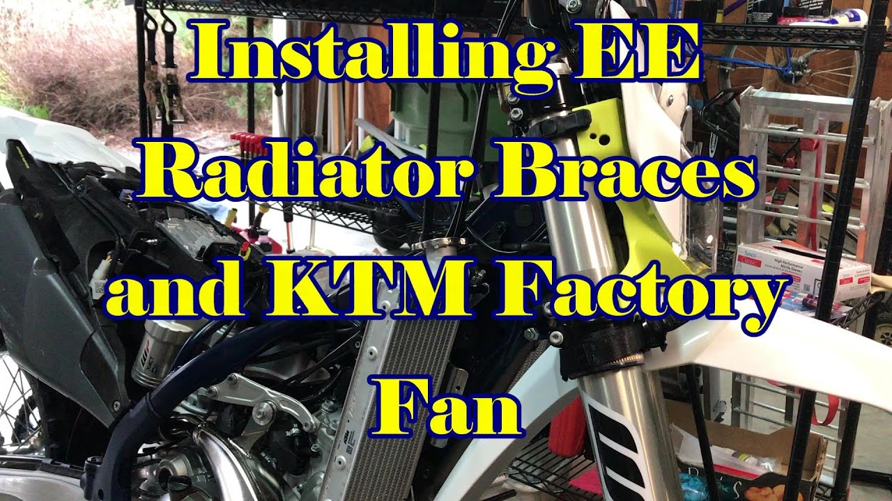 2021 Husqvarna TE 300i - Installing Radiator Braces with a Factory Fan