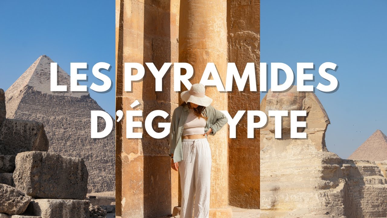 Je visite les pyramides de Gizeh et Saqqarah en Égypte