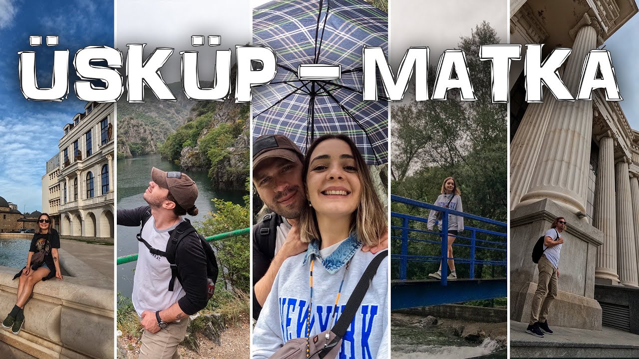 ÜSKÜP ŞEHİR TURU ve MATKA KANYONU | Travel Video