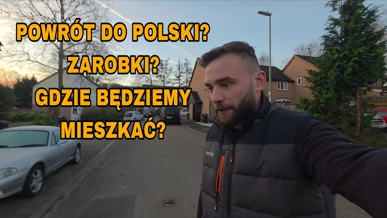 Gdzie będziemy mieszkać w Polsce / Etat czy własna działalność? / Na stałe czy na chwilę? 