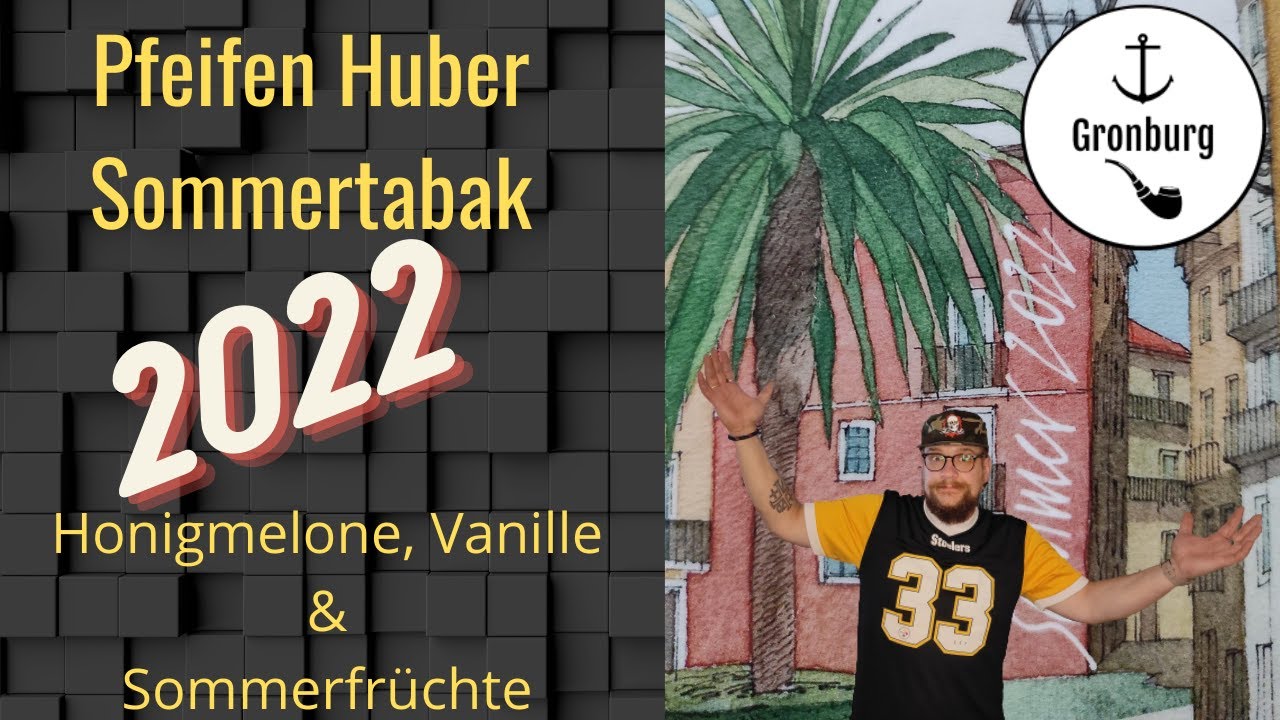 Genussrauchen - Pfeifen Huber Sommertabak 2022