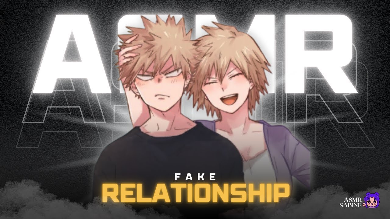 [ASMR] Relacionamento falso...👀| ASMR BAKUGOU KATSUKI