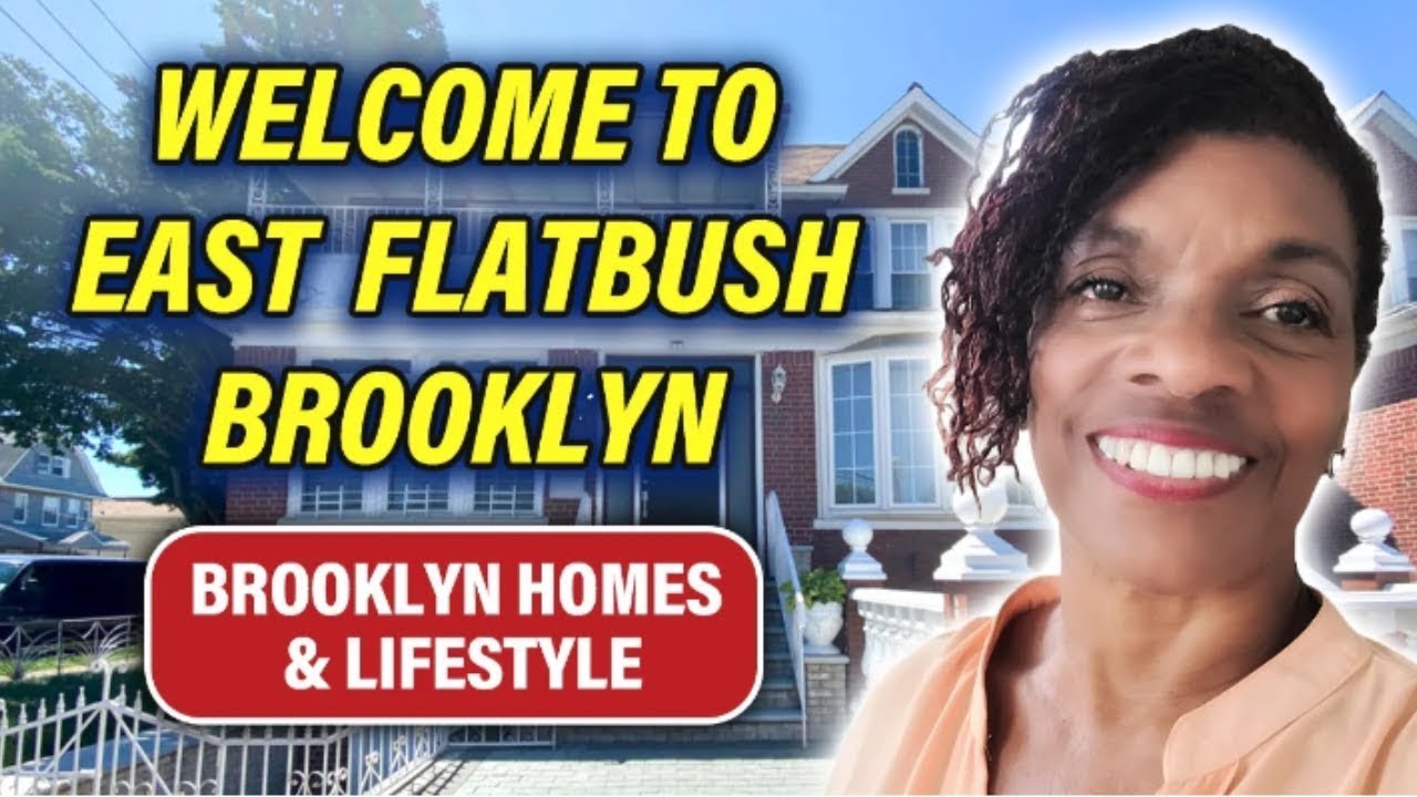 Best Kept Secrets of Brooklyn East Flatbush | Everything You Need to Know About Brooklyn E. Flatbush