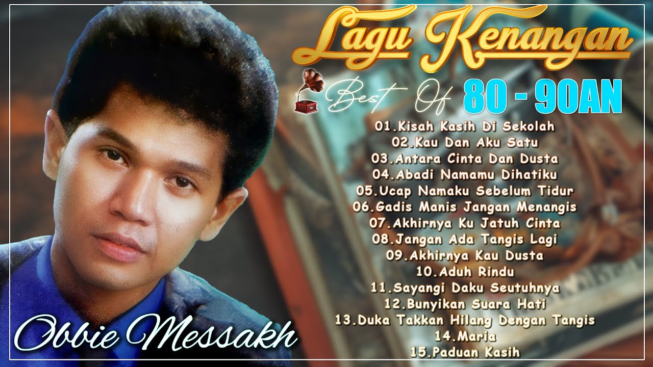OBBIE MESSAKH FULL ALBUM | LAGU NOSTALGIA 80-90AN | Lagu Lawas Indonesia Terpopuler