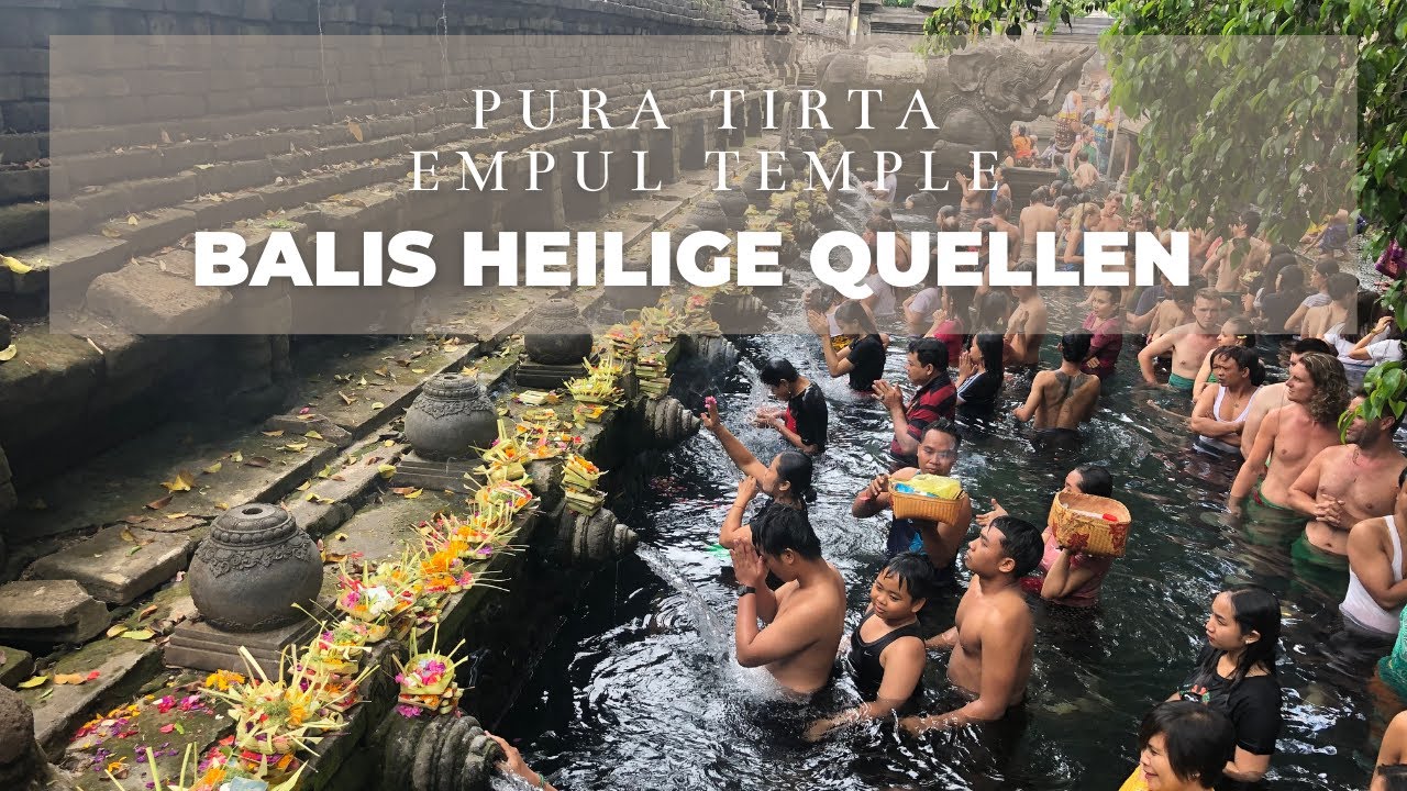 Balis heilige Quellen der Pura Tirta Empul Temple⛩,Bali in Indonesien🇮🇩... [DEUTSCH]