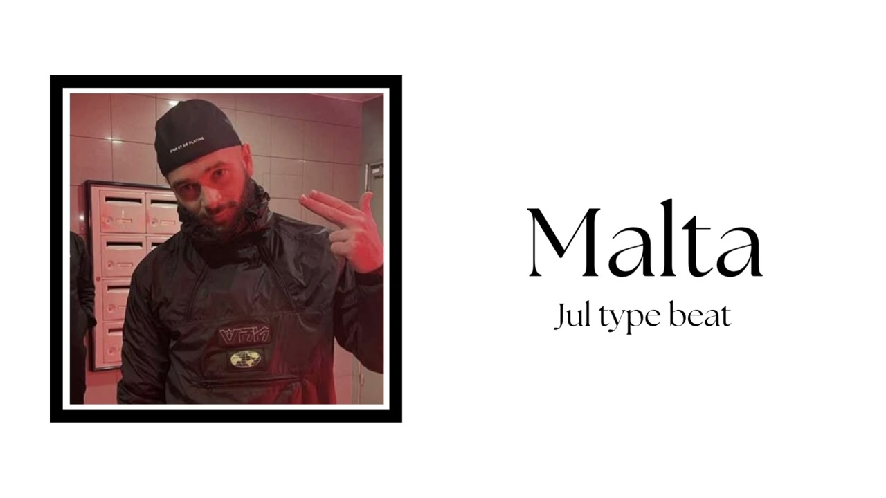 [FREE] Instru Jul type Beat - Malta - été/Marseille 