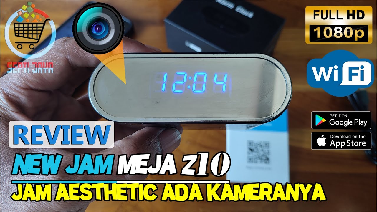 Ada Kamera Canggih di Dalamnya?! NEW Review Kamera CCTV WiFi Spycam Jam Meja Z10