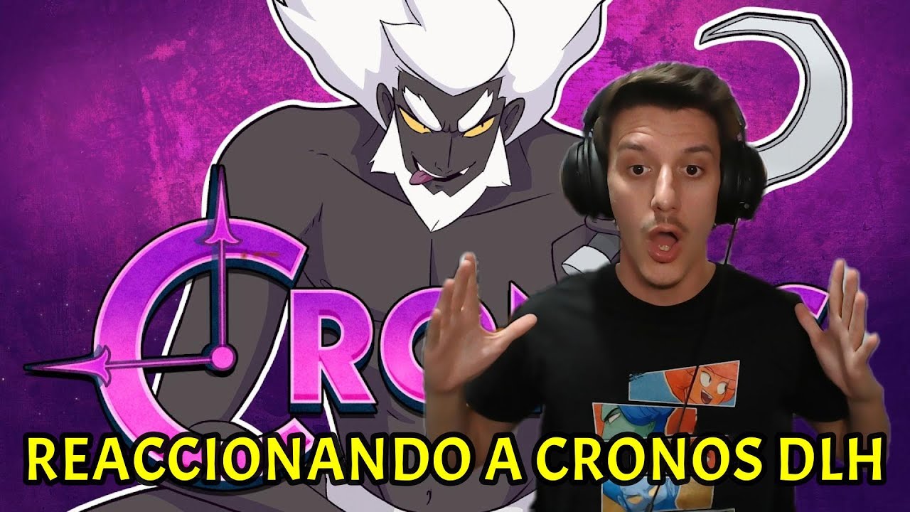⏳​REACCIÓN CRONOS DE DESTRIPANDO LA HISTORIA​⌛​​ ¡ESTA LOCO!