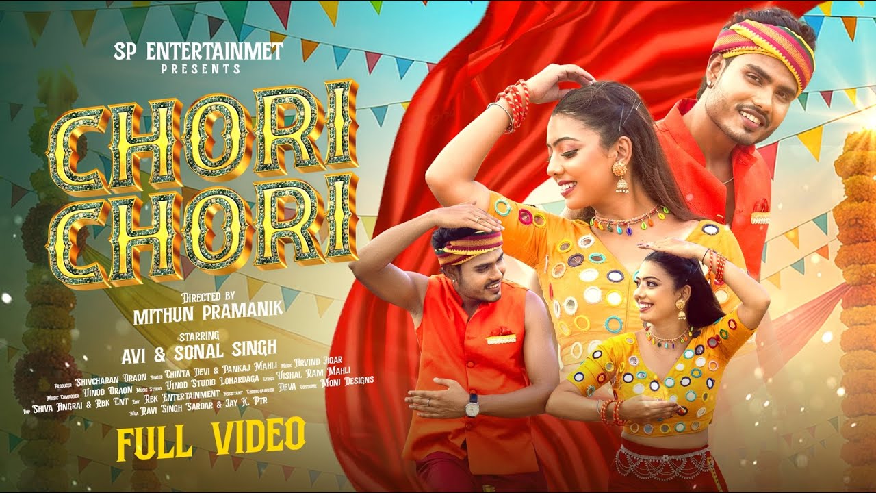Chori Chori | New Nagpuri Song | Singer - Chinta Devi & Pankaj mahli | Avi & Sonal