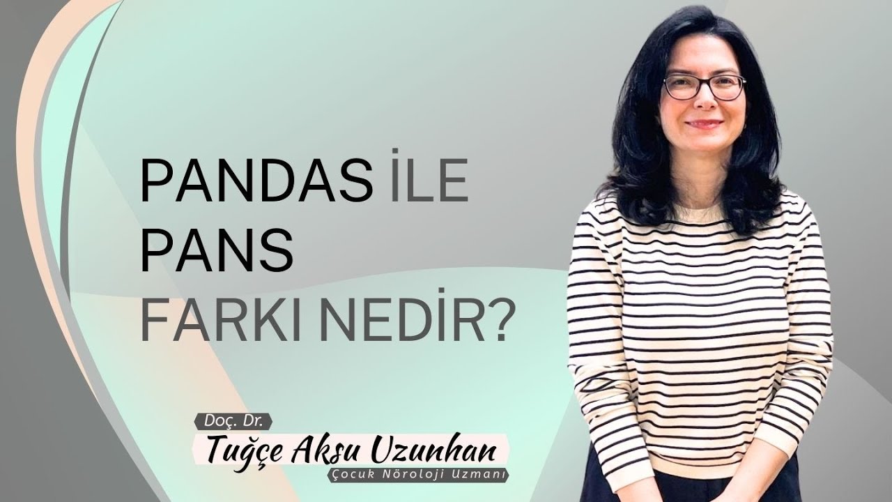 PANS ve PANDAS Nedir? Ani Başlayan Tikler ve Davranış Değişiklikleri