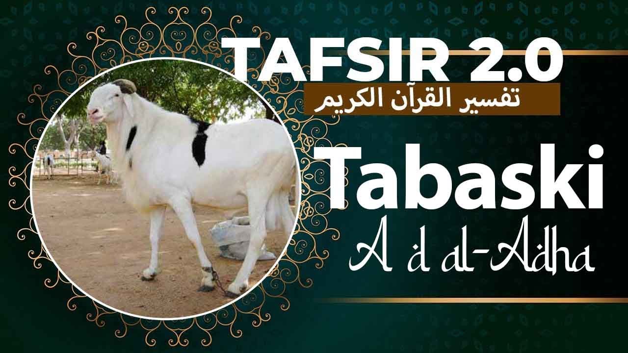 TAFSIR 2.0 TABASKI  DU 10 JUIN 2024 -  LE  PROPHÈTE IBRAHIM  (PSL ) AVEC OUSTAZ TAIB SOCE