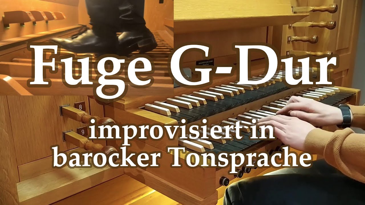 Fuge G-Dur | Improvisation in barocker Tonsprache | Gregor Engelhardt