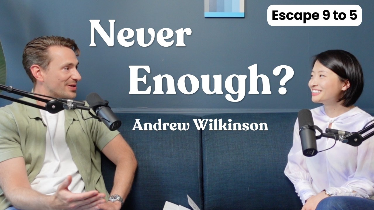 Barista to Billionaire - Andrew Wilkinson on Building & When to Stop Chasing