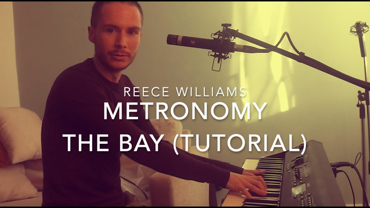 Metronomy - The Bay (Keyboard Tutorial) Reece Williams