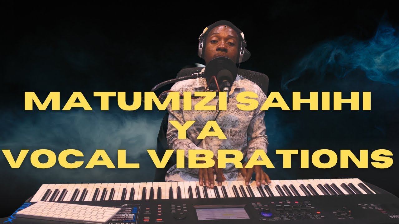 Jifunze Matumizi sahihi ya vibrations 