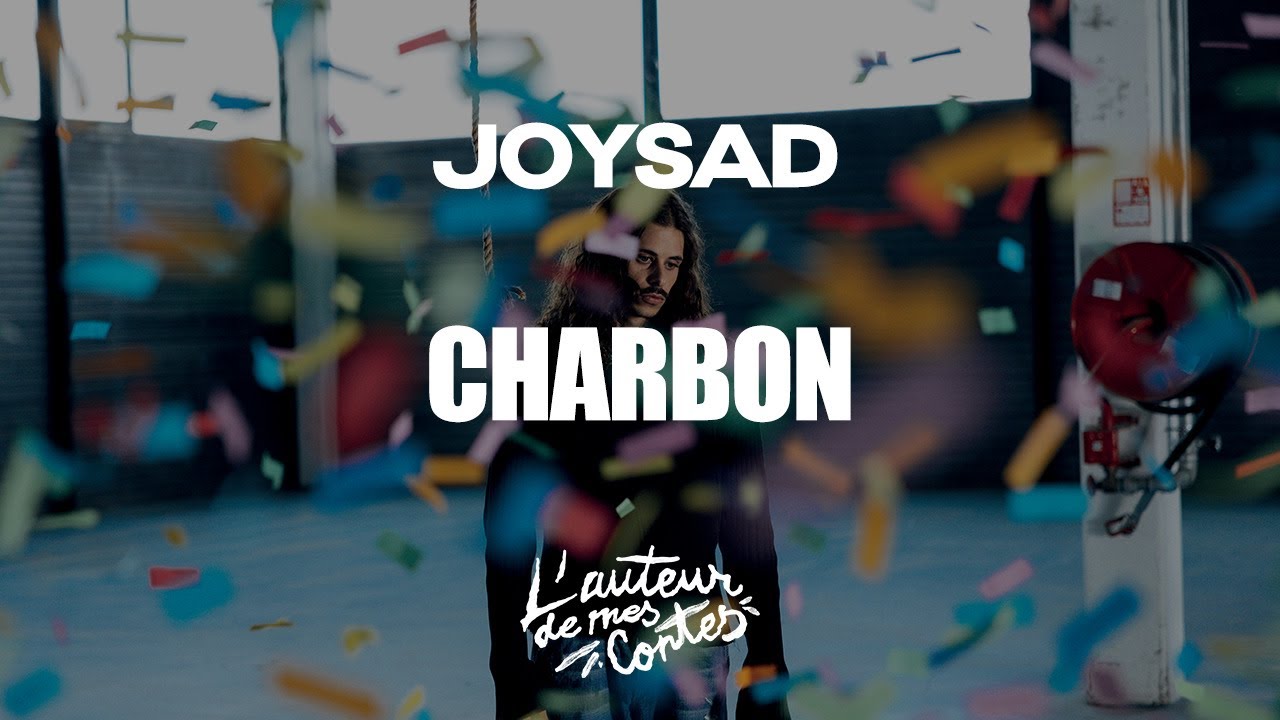 joysad - Charbon (Lyrics Video)