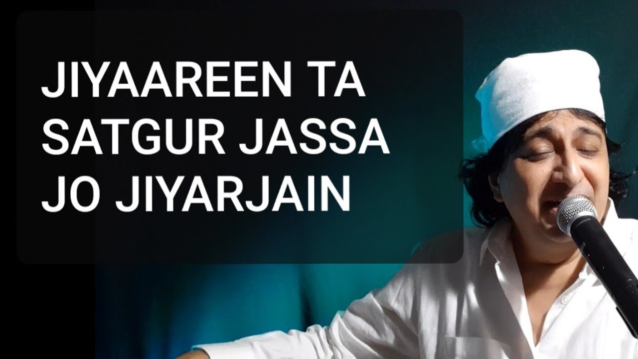 Jiyareen Ta Satgura Jassa Jo, Sindhi Gurunanak Bhajan, Singer Raj Juriani