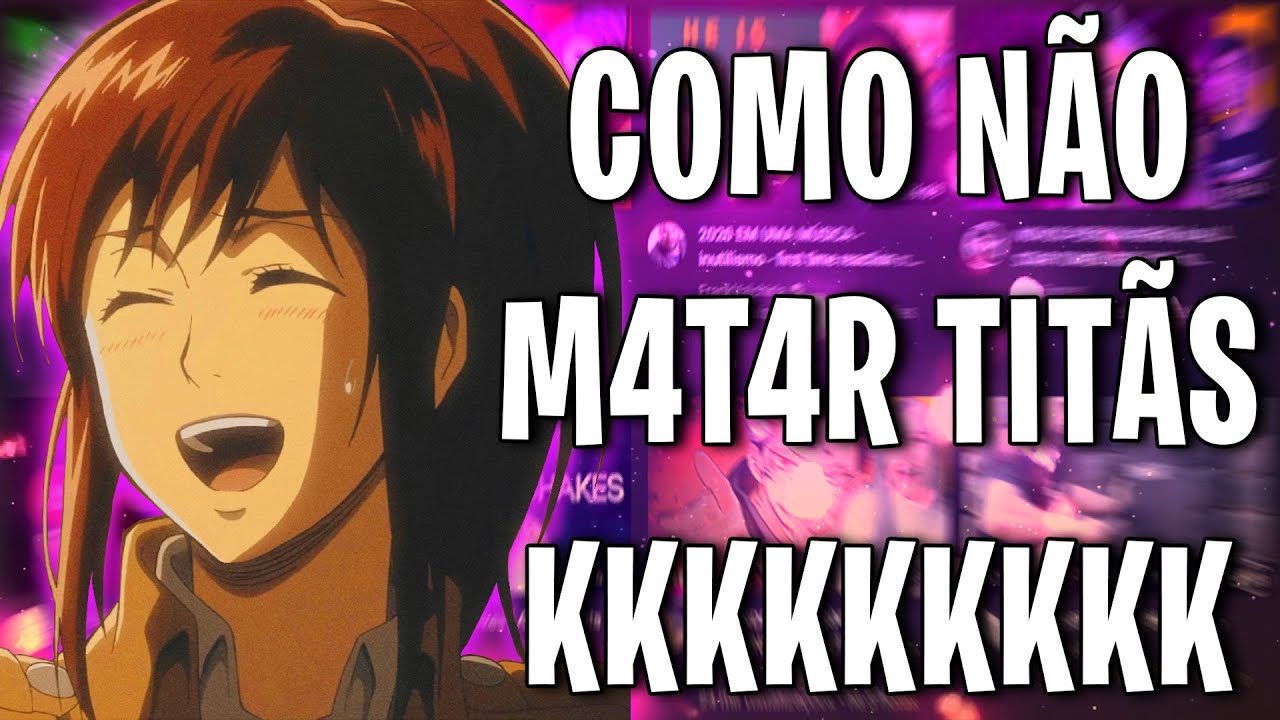 COMO NÃO M4T4R TITÃS NO ATTACK ON TITAN TRIBUTE ( FT. D4RC4_ )