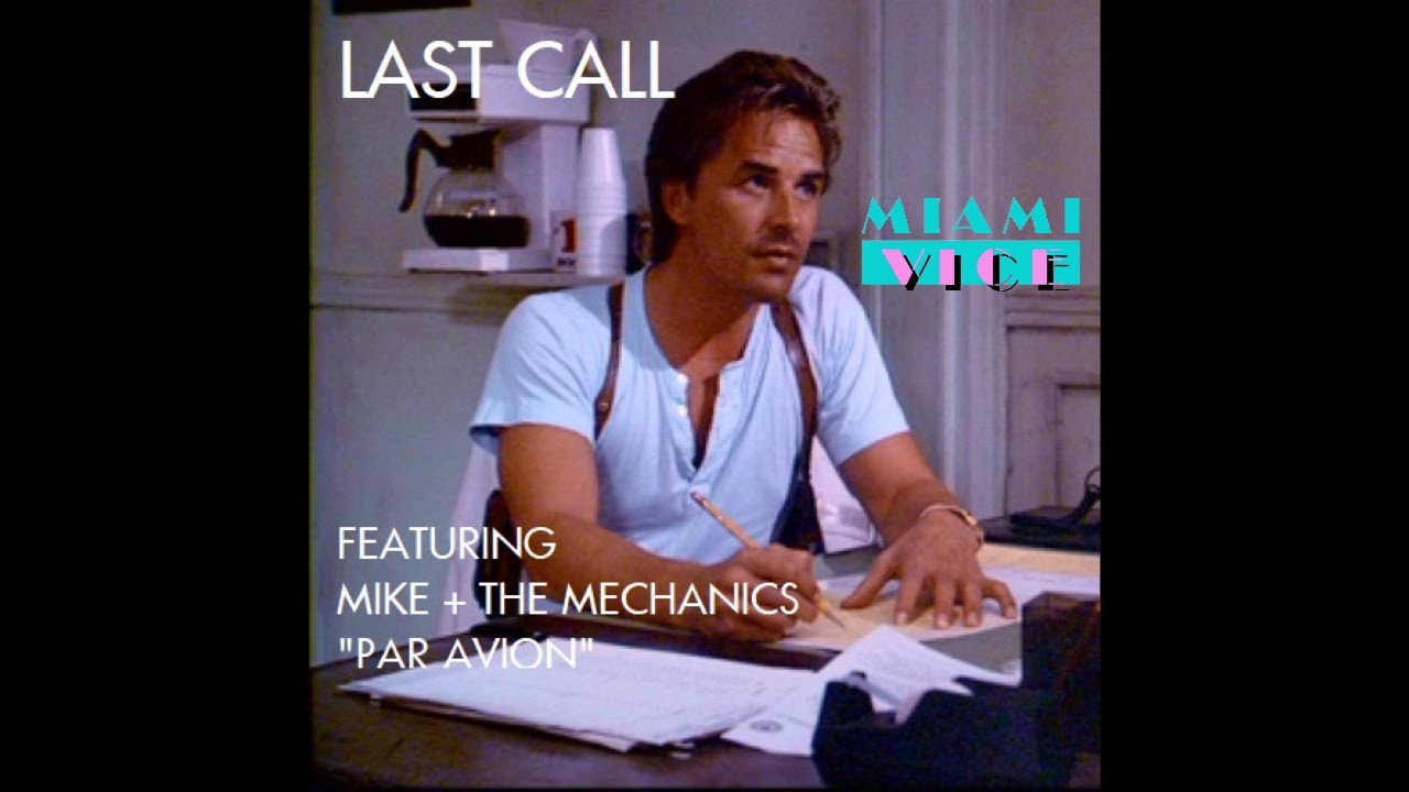 "Yankee Dollar" Opening (Miami Vice) "Last Call" Jan Hammer Cover w/"Par Avion" Mike + the Mechanics